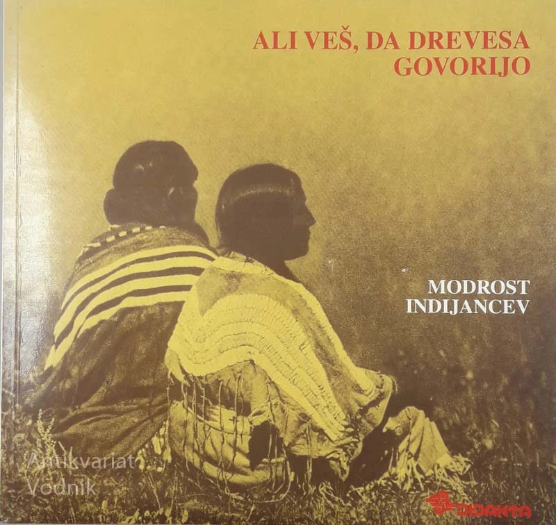 ALI VEŠ, DA DREVESA GOVORIJO, Kathe Recheis