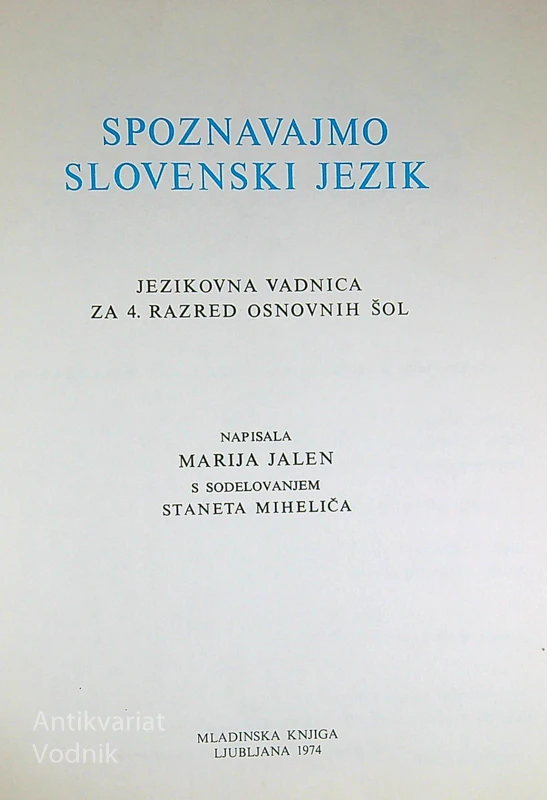 SPOZNAVAJMO SLOVENSKI JEZIK, Marija Jalen