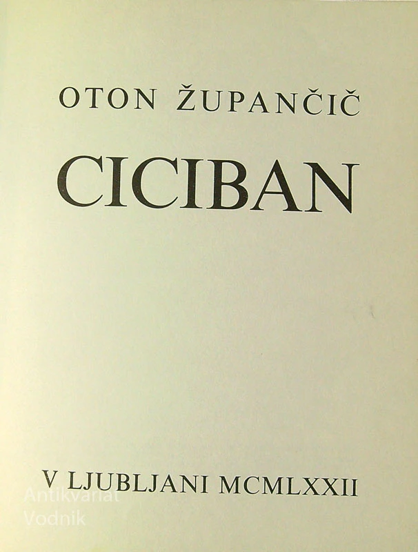 CICIBAN, Oton Župančič