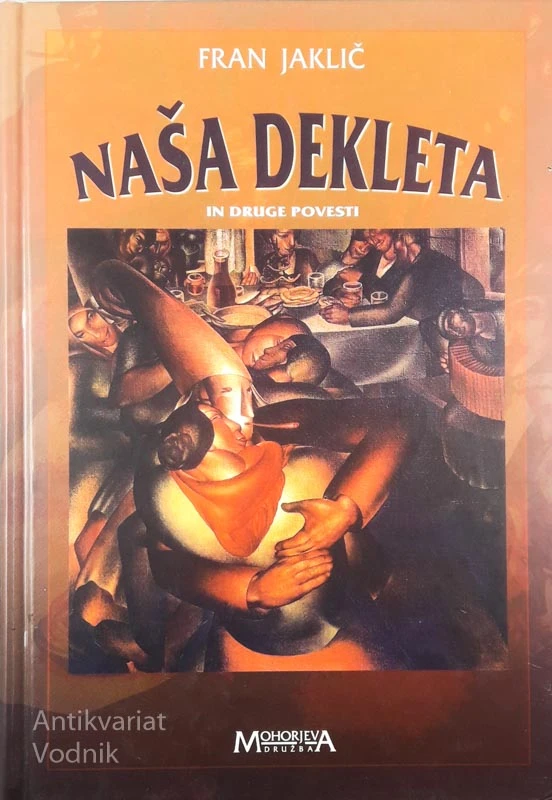 NAŠA DEKLETA IN DRUGE POVESTI, Fran Jaklič