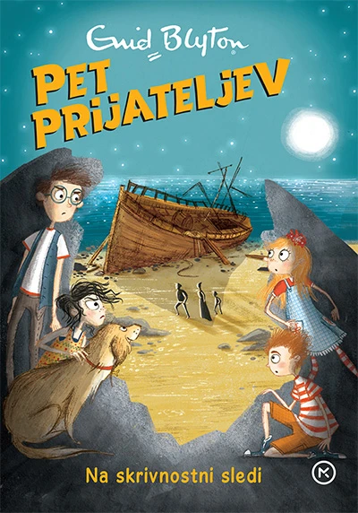 PET PRIJATELJEV: Na skrivnostni sledi (3. knjiga), Enid Blyton