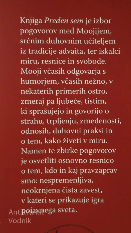 PREDEN SEM; NEPOSREDNO PREPOZNANJE RESNICE, Mooji