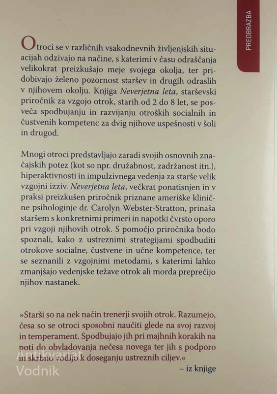 NEVERJETNA LETA, Dr. Carolyn Webster-Stratton