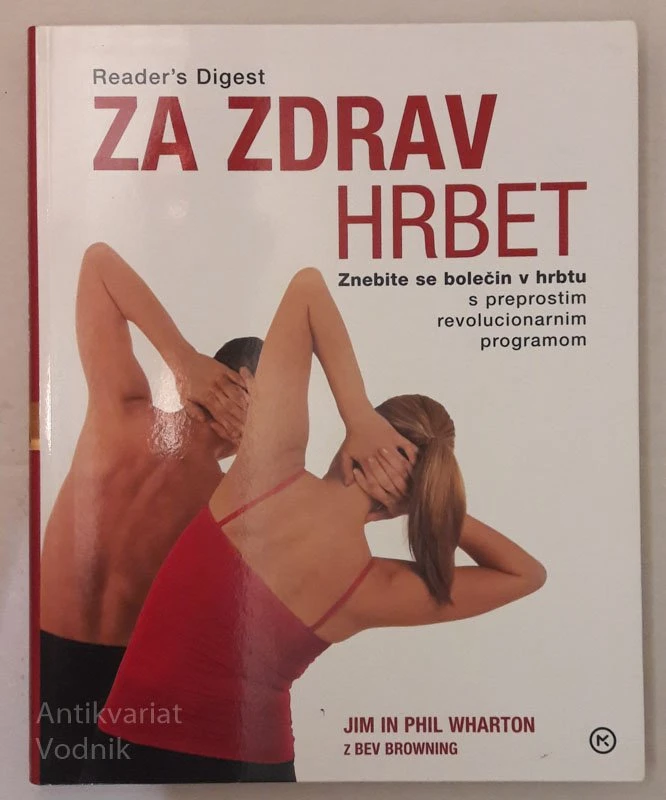 J. in P. Wharton ZA ZDRAV HRBET znebite se bolečin v hrbtu