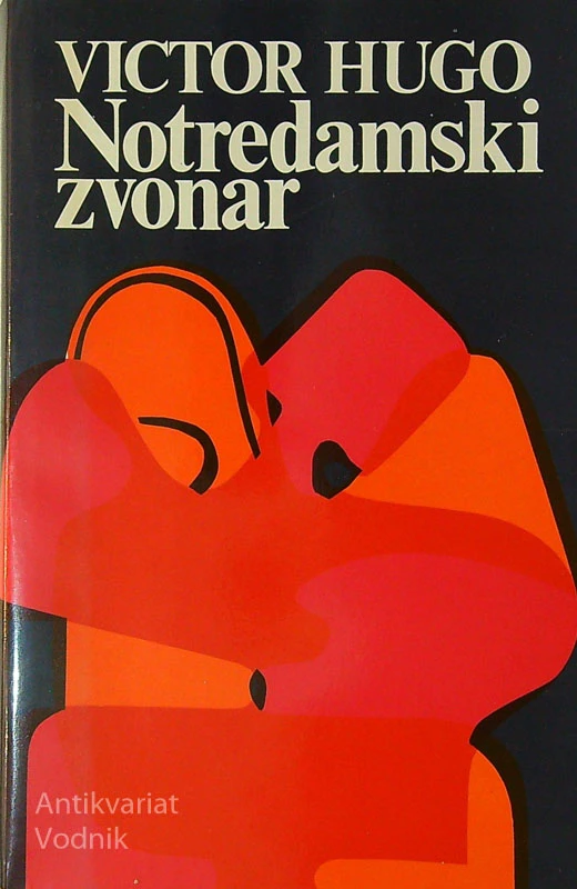 NOTREDAMSKI ZVONAR, Victor Hugo
