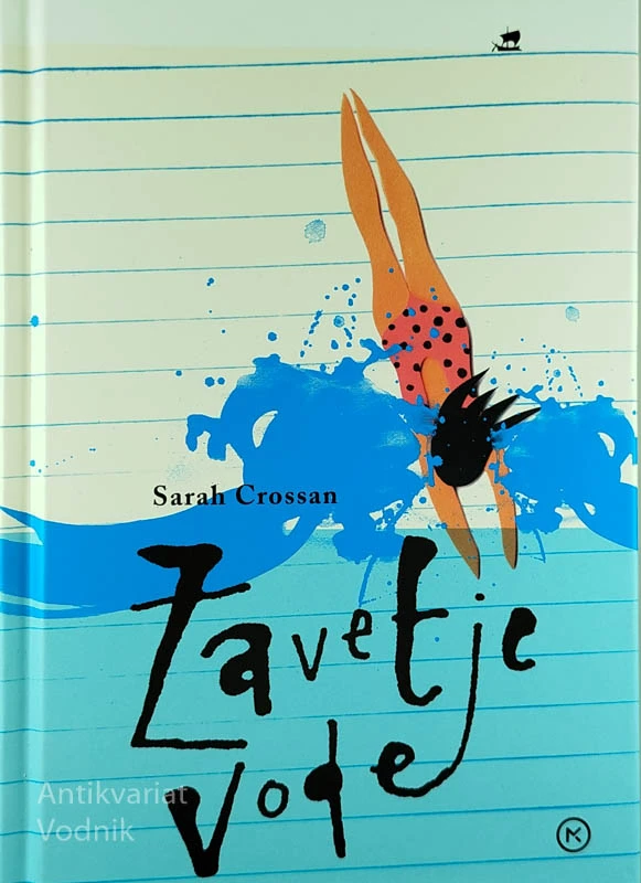 ZAVETJE VODE, Sarah Crossan