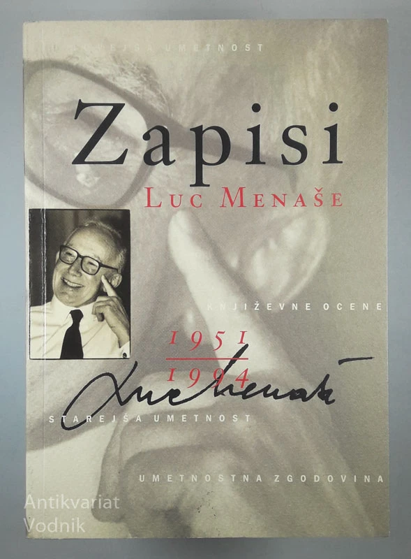 ZAPISI 1951-1994, Luc Menaše