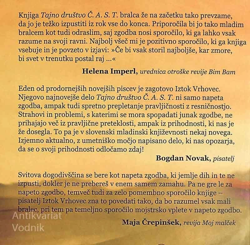 TAJNO DRUŠTVO Č. A. S. T., Iztok Vrhovec