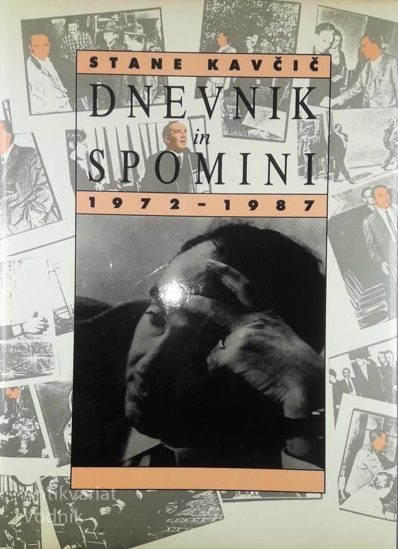 DNEVNIK IN SPOMINI 1972-1987, Stane Kavčič