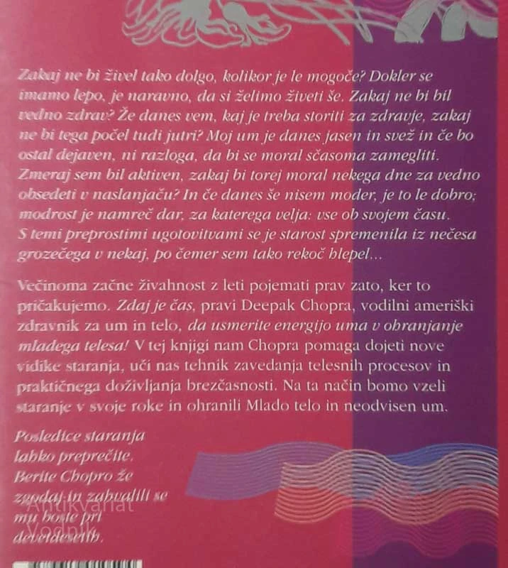 Deepak Chopra MLADO TELO IN NEODVISEN UM, staranje je stvar odločitve