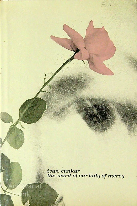 THE WARD OF OUR LADY OF MERCY, Ivan Cankar