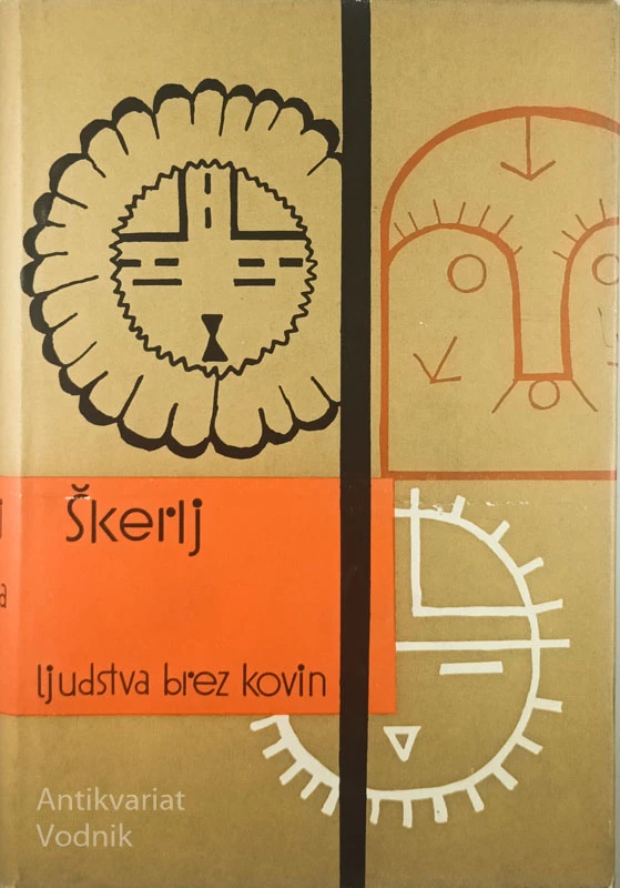 LJUDSTVA BREZ KOVIN, Božo Škerlj