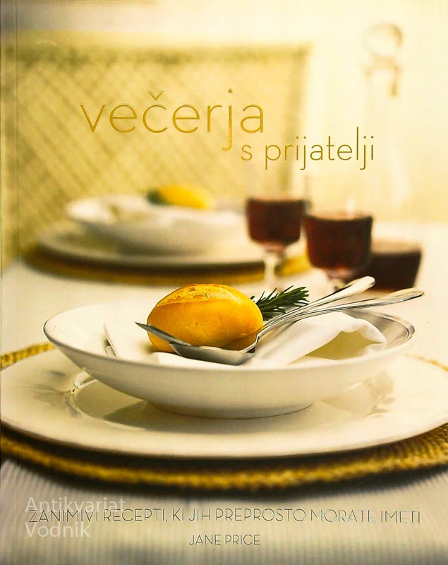 VEČERJA S PRIJATELJI, Jane Price