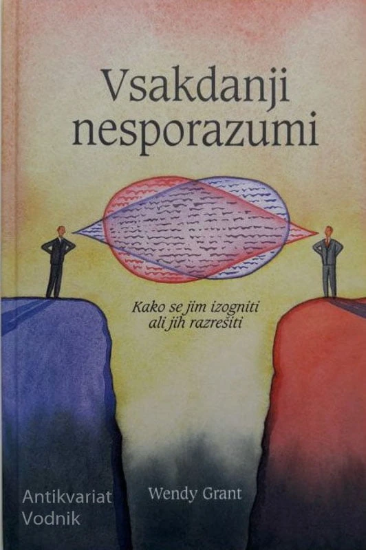 VSAKDANJI NESPORAZUMI, Wendy Grant