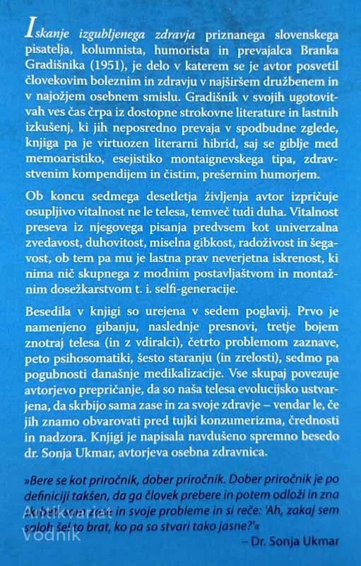 ISKANJE IZGUBLJENEGA ZDRAVJA, Branko Gradišnik