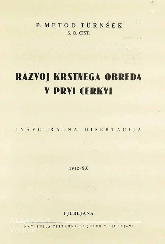 RAZVOJ KRSTNEGA OBREDA V PRVI CERKVI, P. Metod Turnšek