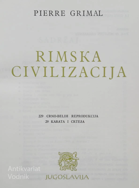 RIMSKA CIVILIZACIJA, Pierre Grimal