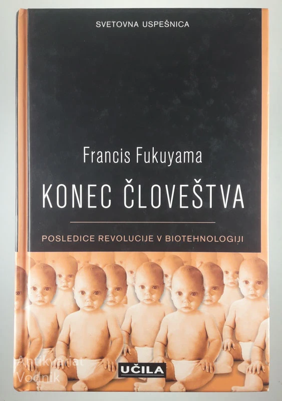 KONEC ČLOVEŠTVA, Francis Fukuyama