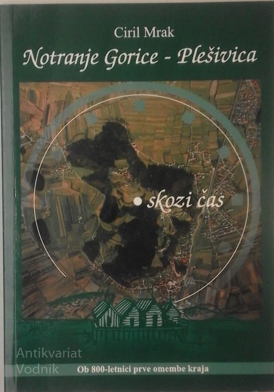 NOTRANJE GORICE – PLEŠIVICA skozi čas Ciril Mrak