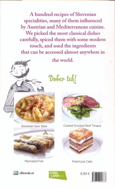 MINI CULINARY SLOVENIA: A SELECTION OF 100 CLASSIC RECIPES, Jože Piano