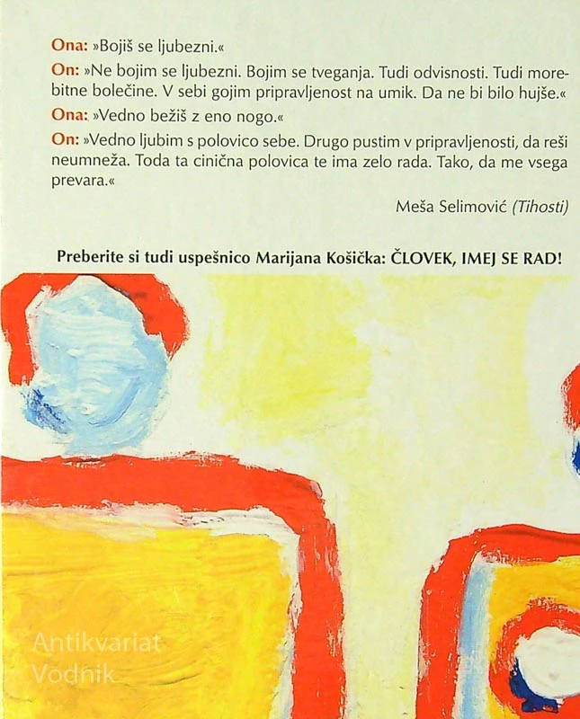 NE BOJ SE LJUBITI! , Marijan Košiček