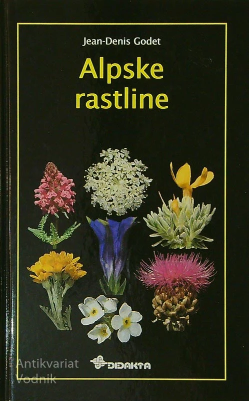 ALPSKE RASLTINE, Jean-Denis Godet