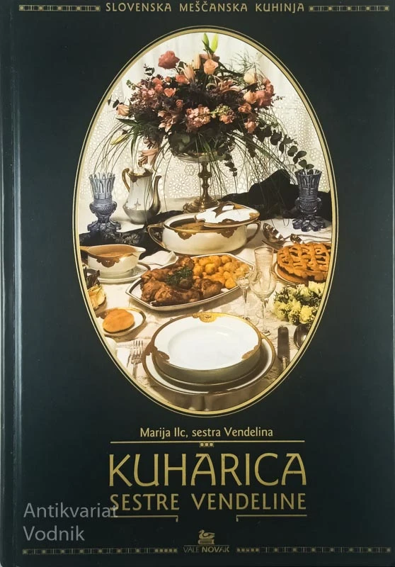 KUHARICA SESTRE VENDELINE, Marija Ilc in sestra Vendelina