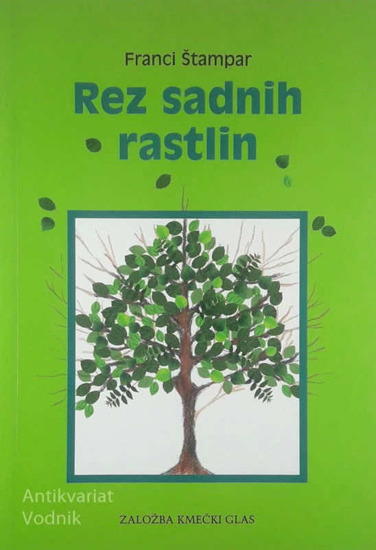 REZ SADNIH RASTLIN, Franci Štampar