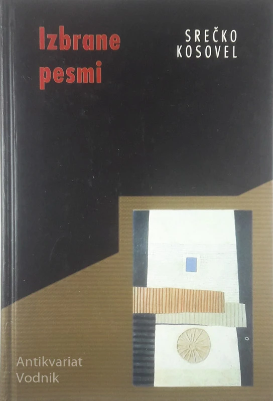 IZBRANE PESMI, Srečko Kosovel