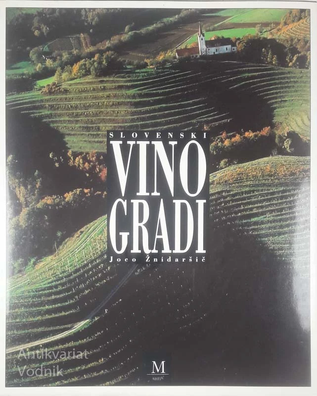 SLOVENSKI VINOGRADI, Joco Žnidaršič