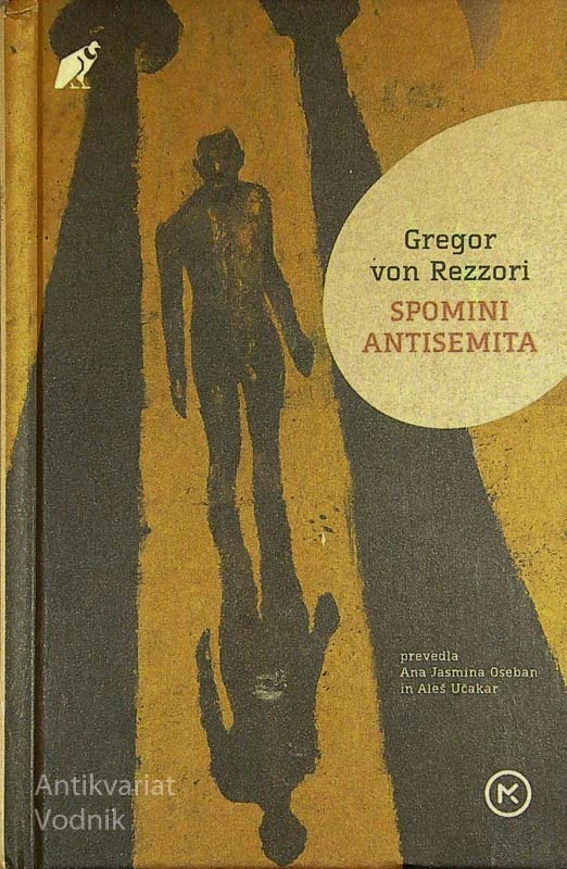 SPOMINI ANTISEMITA, Gregor von Rezzori