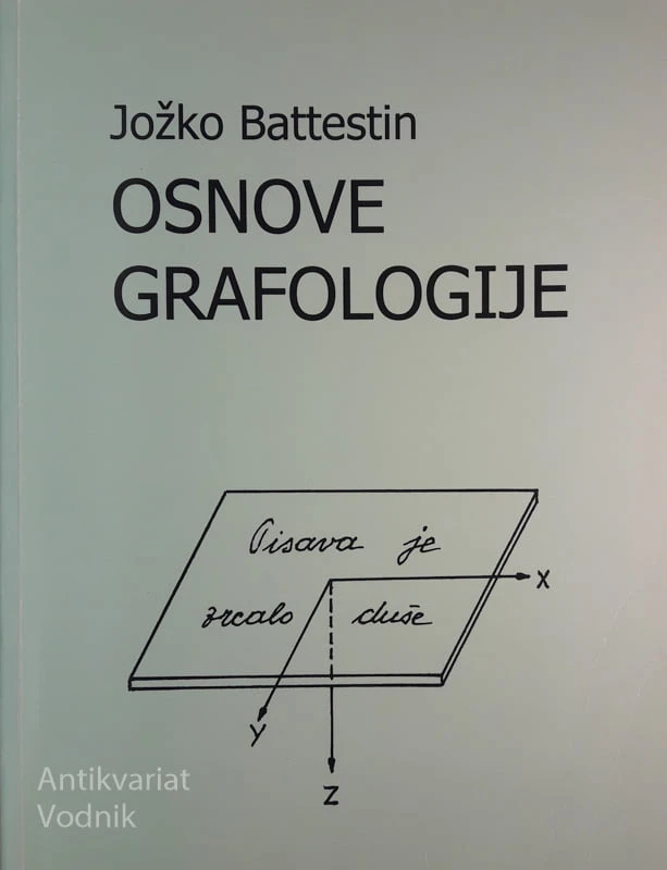 OSNOVE GRAFOLOGIJE, Jožko Battestin