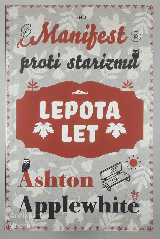 LEPOTA LET, Ashton Applewhite