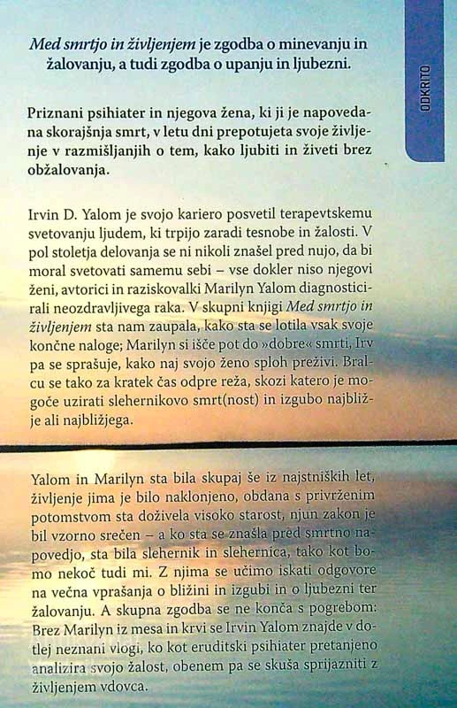MED SMRTJO IN ŽIVLJENJE, Irvin D. Yalom in Marilyan Yalom