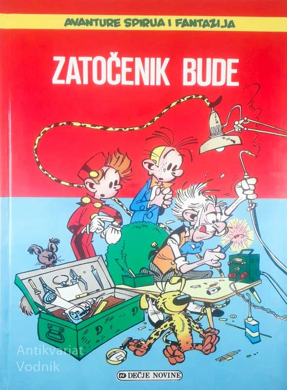 ZATOČENIK BUDE; AVANTURE SPIRUA I FANTAZIJA