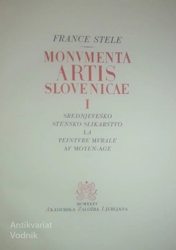SREDNJEVEŠKO STENSKO SLIKARSTVO IN SLIKARSTVO BAROKA IN ROMANTIKE, France Stele