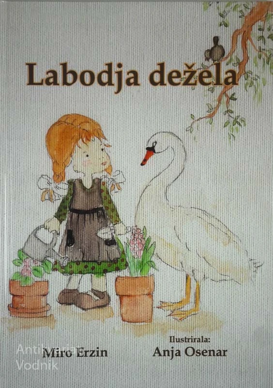 LABODJA DEŽELA, Miro Erzin, ilustrirala Anja Osenar
