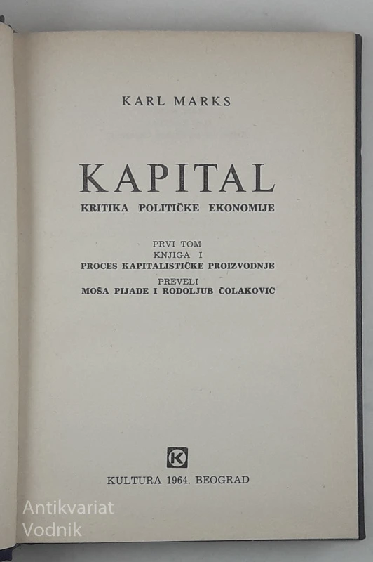 MARKSIZAM I NJEGOVI IZVORI: KAPITAL 1-5 DEL, K. Marx