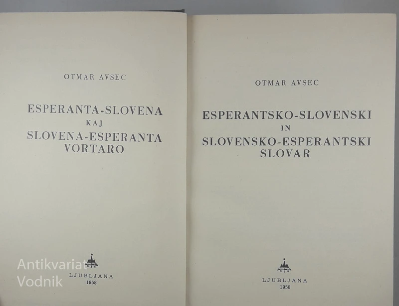 ESPERANTSKO-SLOVENSKI IN SLOVENSKO-ESPERANTSKI SLOVAR, Otmar Avsec