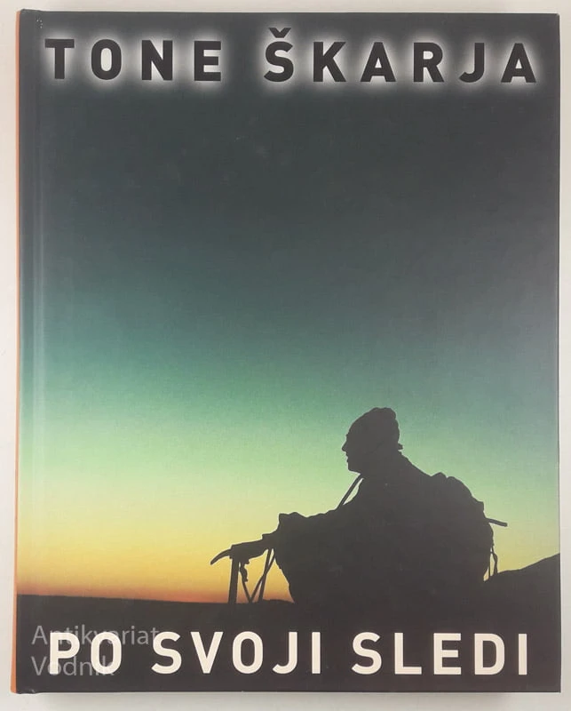 PO SVOJI SLEDI, Tone Škarja