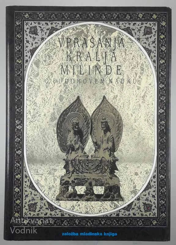 VPRAŠANJA KRALJA MILINDE O BUDDOVEM NAUKU, več avtorjev