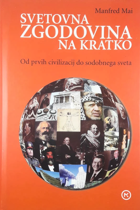 SVETOVNA ZGODOVINA NA KRATKO, Manfred Mai
