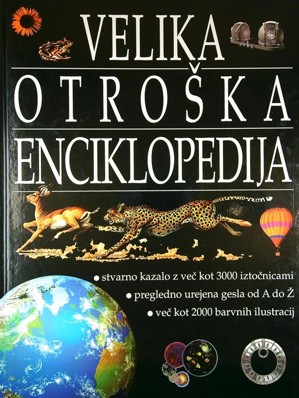 VELIKA OTROŠKA ENCIKLOPEDIJA, Lorena Dobrila et al.