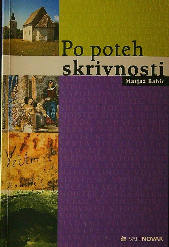 PO POTEH SKRIVNOSTI, Matjaž Babič
