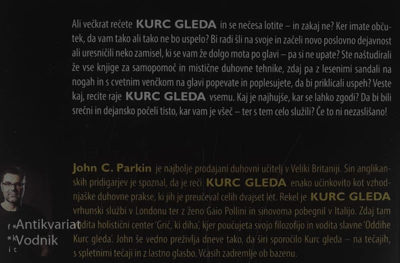 K**C GLEDA; POČNITA KAR VAM JE VŠEČ, John C. Parkin