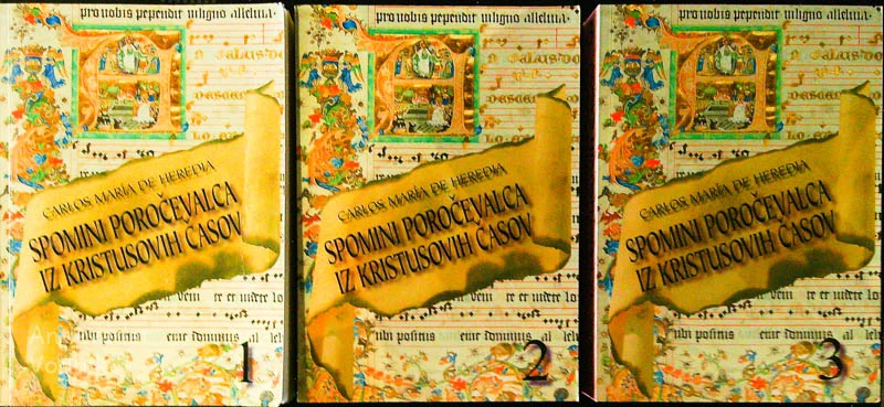 SPOMINI POROČEVALCEV IZ KRISTUSOVIH ČASOV, Carlos María de Heredia