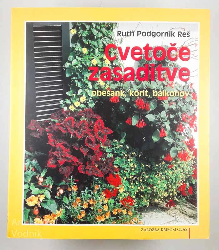 CVETOČE ZASADITVE, Ruth Podgornik Reš
