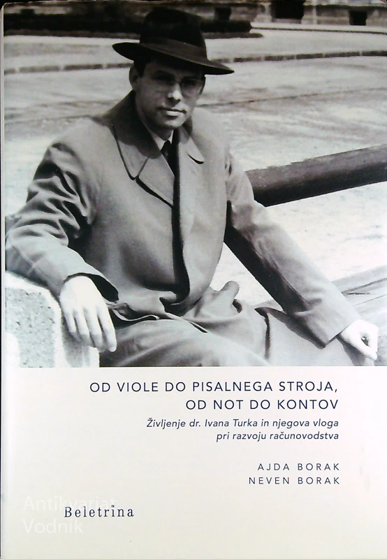 OD VIOLE DO PISALNEGA STROJA, OD NOT DO KONTOV, Ajda in Neven Borak