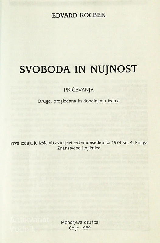 SVOBODA IN NUJNOST, Edvard Kocbek