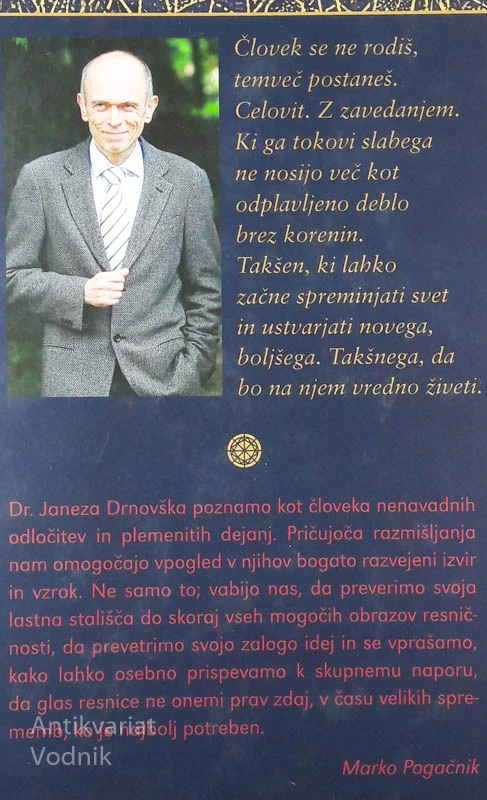 MISLI O ŽIVLJENJU IN ZAVEDANJU, Janez Drnovšek